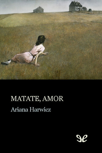 descargar libro Matate, amor