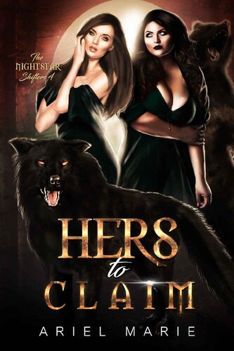 descargar libro Hers to Claim: A FF Shifter Paranormal Romance