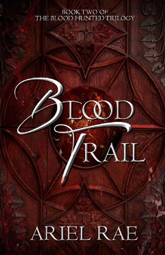 descargar libro Blood Trail (Blood Hunted Book 2)