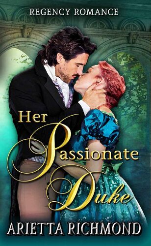 descargar libro Her Passionate Duke