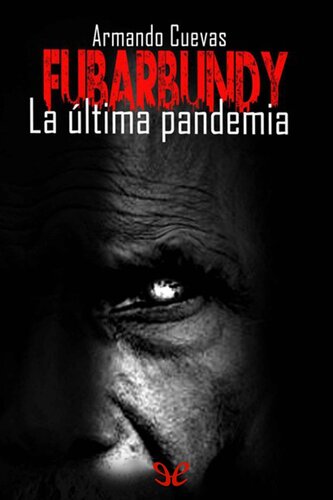 descargar libro La ltima pandemia