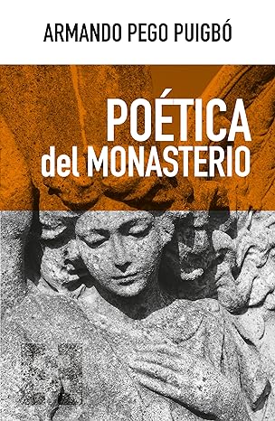 descargar libro Poética del monasterio