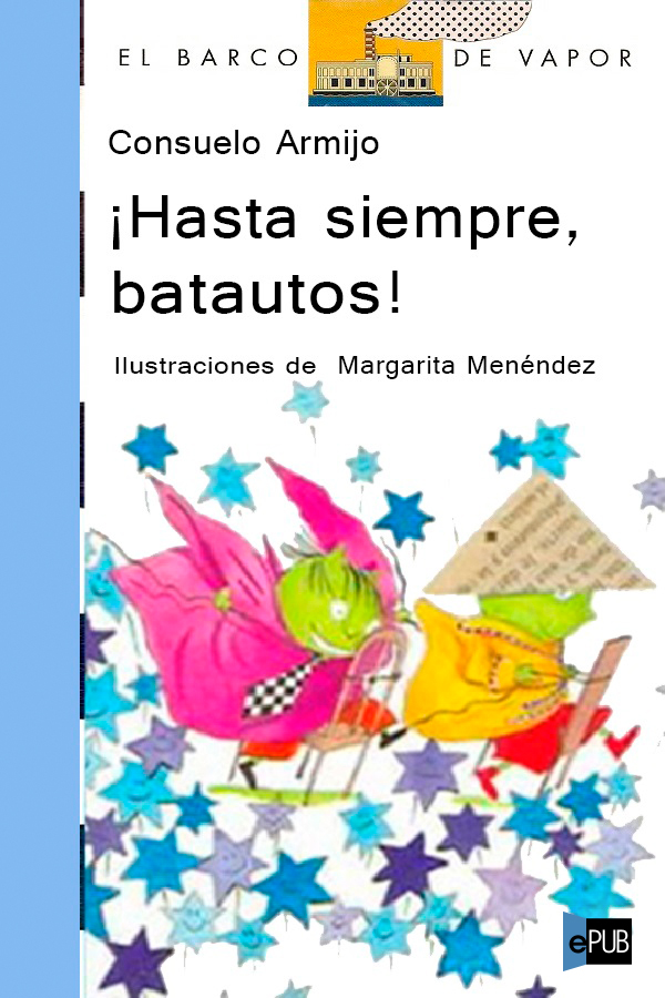 libro gratis ¡Hasta siempre, batautos!