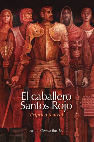 descargar libro El caballero Santos Rojo