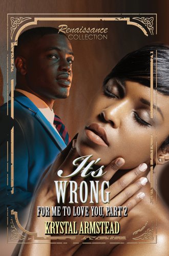 descargar libro It's Wrong for Me to Love You 2