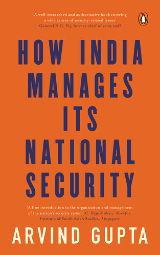 libro gratis How India Manages Its National Security