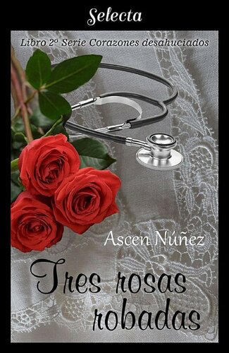 descargar libro Tres rosas robadas