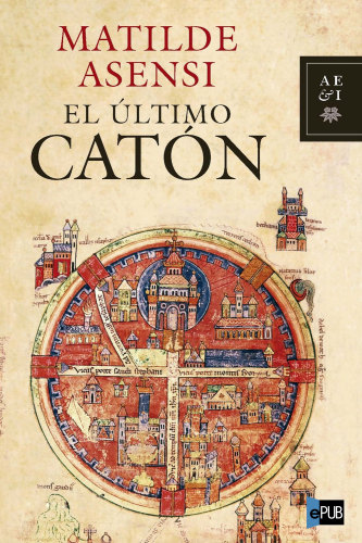 descargar libro El último Catón