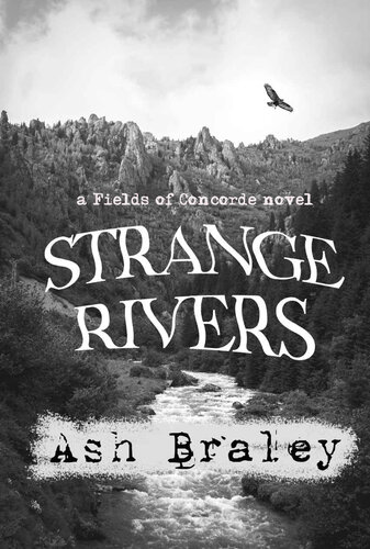 libro gratis Strange Rivers: A Fields of Concorde novel (The Fields of Concorde Book 2)