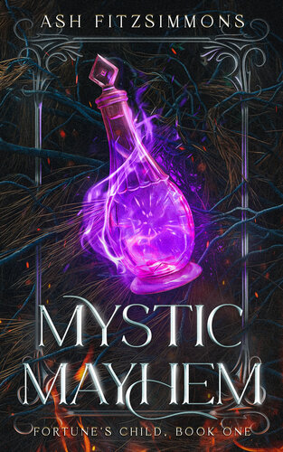 descargar libro Mystic Mayhem: Fortune's Child, Book One