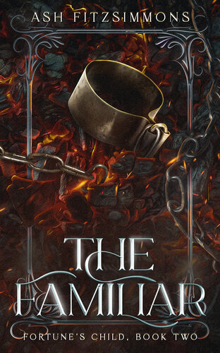 libro gratis The Familiar: Fortune's Child, Book Two