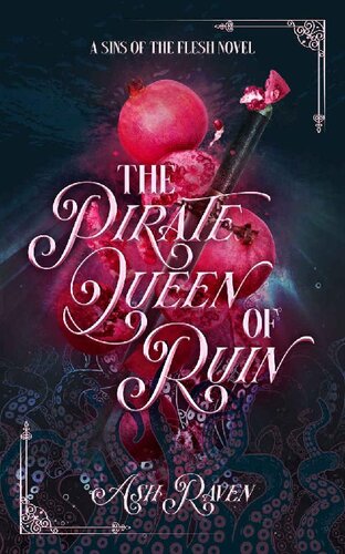 descargar libro The Pirate Queen of Ruin: A Sins of The Flesh Novel (Sapphic Tentacle Monster Romance)