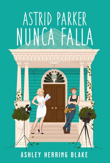 descargar libro Astrid Parker nunca falla