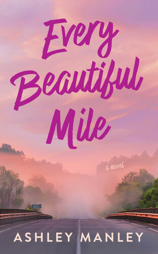 descargar libro Every Beautiful Mile