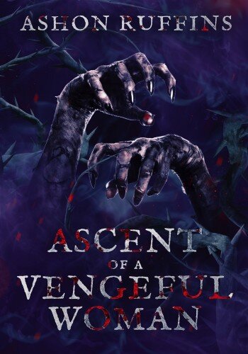 descargar libro Ascent of a Vengeful Woman