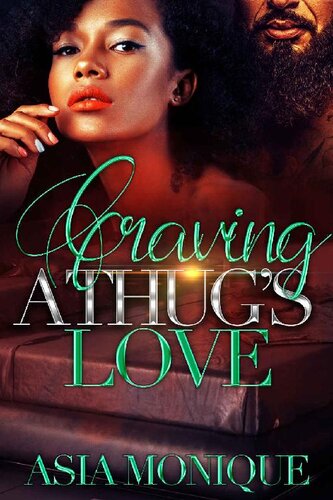 descargar libro Craving A Thug's Love: an arranged marriage romance