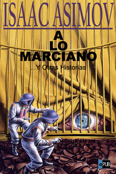 descargar libro A lo marciano... y otras historias