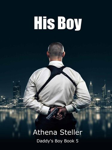 libro gratis His Boy: Daddy's Boy Book 5