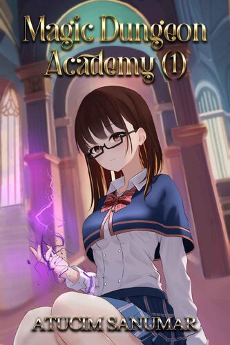 libro gratis Magic Dungeon Academy: Isekai Harem Fantasy School Life Slice of Life Light Novel (Volume 1)