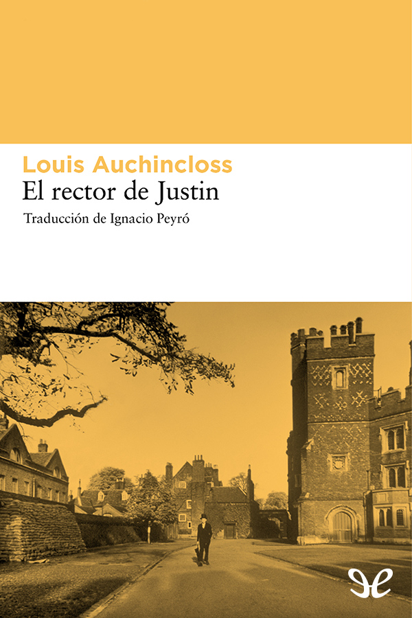 descargar libro El rector de Justin