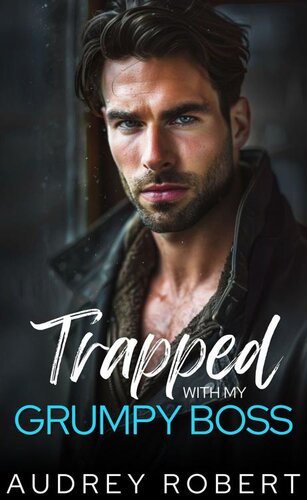 libro gratis Trapped with my Grumpy Boss