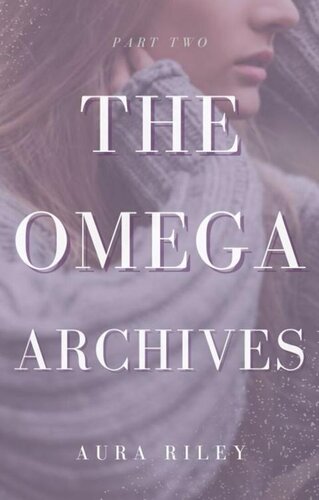 descargar libro The Omega Archives: Part Two