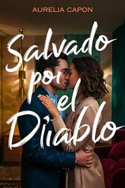 descargar libro Salvado Por El Diablo