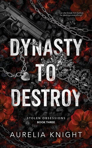 descargar libro Dynasty to Destroy