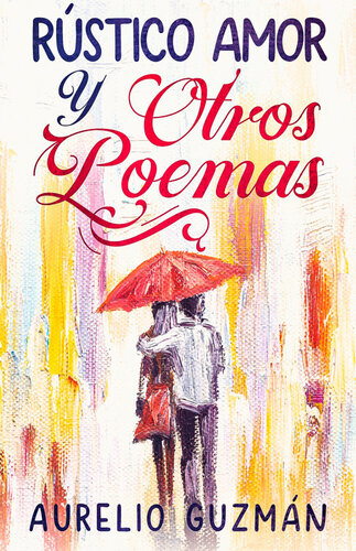 descargar libro Rústico amor y otros poemas