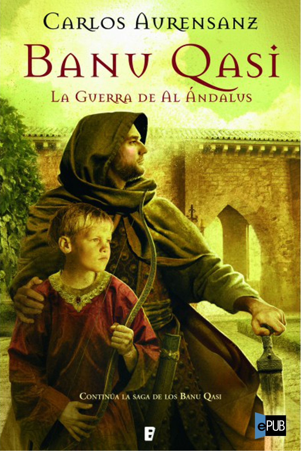 descargar libro Banu Qasi. La Guerra de Al Andalus