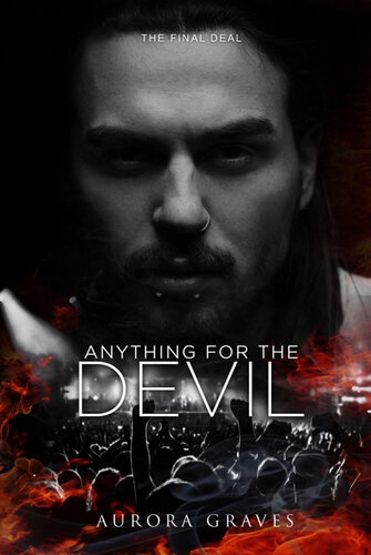 descargar libro Anything for the Devil: The Final Deal