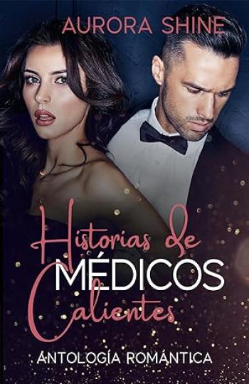 descargar libro Historias de médicos calientes (Los buenos Doctores #04)