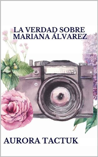 descargar libro La verdad sobre Mariana Álvarez