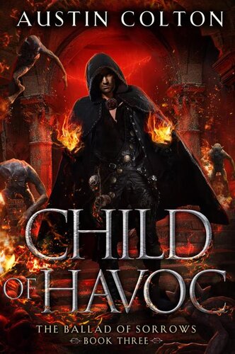 libro gratis Child of Havoc (The Ballad of Sorrows Book 3)