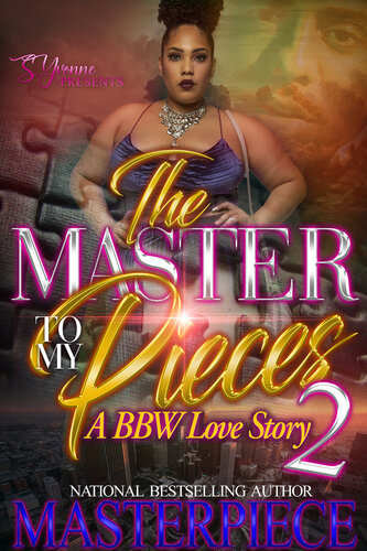 libro gratis The Master To My Pieces 2: A BBW Love Story (The Master To My Pieces: A BBW Love Story)