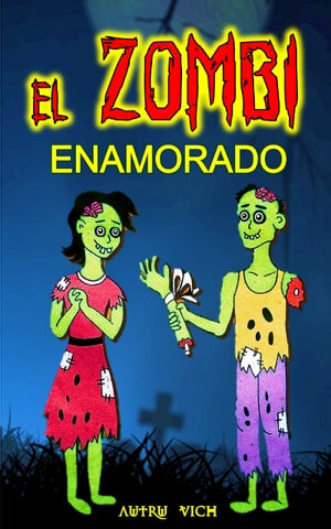 libro gratis EL ZOMBI ENAMORADO: Cuentos Infantiles