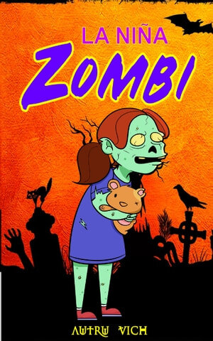 descargar libro LA NIÑA ZOMBI: Cuentos Infantiles