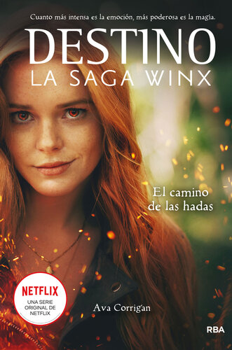 libro gratis DESTINO: La saga Winx 1--El camino de las hadas