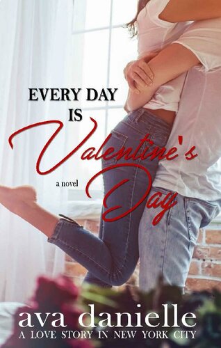 descargar libro Every Day is Valentine's Day