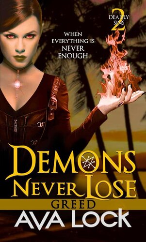 descargar libro Demons Never Lose: Greed (Deadly Sins Book 2)