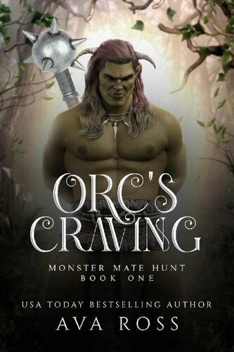 descargar libro Orc's Craving: An Orc Fantasy Romance (Monster Mate Hunt Book 1)