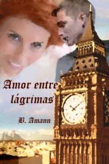 descargar libro Amor entre lgrimas