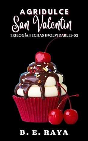 libro gratis Agridulce San Valentín (Fechas inolvidables #02)