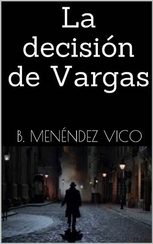 libro gratis La decisión de Vargas (Spanish Edition)