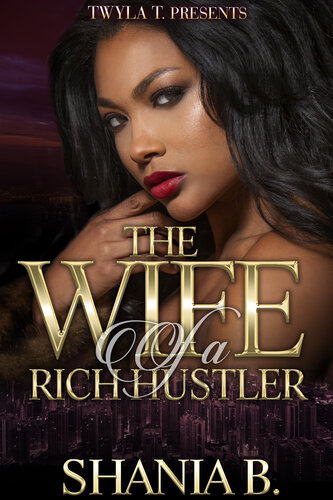 descargar libro The Wife Of A Rich Hustler