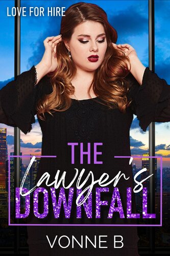 descargar libro The Lawyer's Downfall: A Steamy BMWW Insta-love Age Gap Romance (Lockton Law book 2) (Love For Hire)