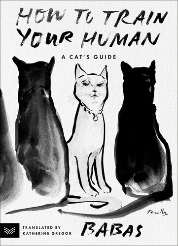 descargar libro How to Train Your Human