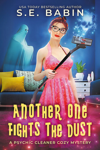 libro gratis Another One Fights the Dust: A Psychic Cleaner Cozy Mystery