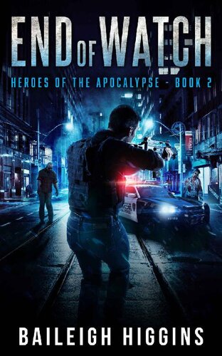 descargar libro End of Watch (Heroes of the Apocalypse Book 2)