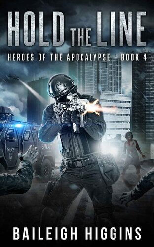 descargar libro Hold the Line (Heroes of the Apocalypse Book 4)